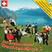 Innerschweizer Trachtentänze 3