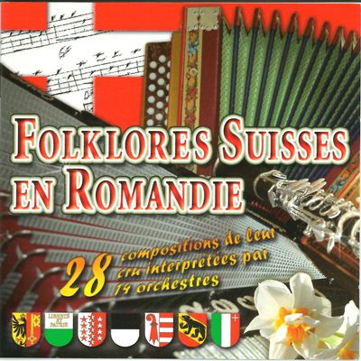 Folklores Suisses en Romandie